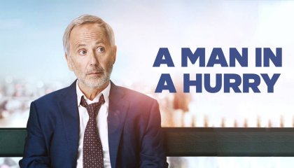 მამაკაცი, რომელსაც ეჩქარება / A Man in a Hurry