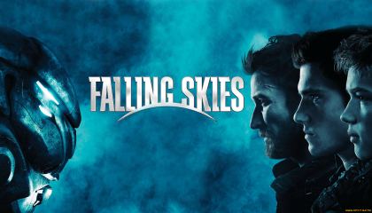 ზეციდან ჩამოსულები / Falling Skies