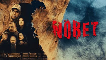 მორიგეობა / Nobet