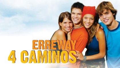 ოთხი გზა / Erreway: 4 caminos
