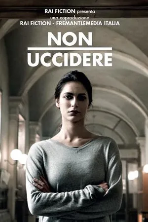 არ მოკლა სეზონი 1 სეზონი 1 (ქართულად) / Thou Shalt Not Kill (Non uccidere) Season 1 ქართულად / ar mokla sezoni 1 qartulad sezoni 1