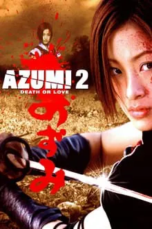 აზუმი 2: სიკვდილი ან სიყვარული (ქართულად) / Azumi 2: Death or Love ქართულად 2026 / azumi 2 sikvdili an siqvaruli qartulad