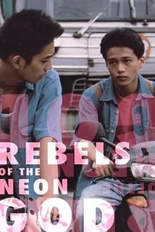 ნეონის ღმერთის ამბოხებულები (ქართულად) / Rebels of the Neon God ქართულად 2026 / neonis ghmertis ambokhebulebi qartulad