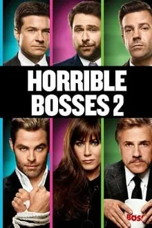 აუტანელი ბოსები 2 (ქართულად) / Horrible Bosses 2 (Autaneli Bosebi 2 Qartulad) ქართულად 2026 / autaneli bosebi 2 qartulad