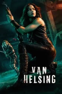 ვან ჰელსინგი სეზონი 3 (ქართულად) / Van Helsing Season 3 ქართულად 2026 / van helsingi sezoni 3 qartulad