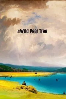 ველური მსხლის ხე (ქართულად) / The Wild Pear Tree (Veluri Msxlis Xe Qartulad) ქართულად 2026 / veluri mskhlis khe qartulad
