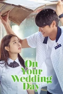 შენი ქორწილის დღეს (ქართულად) / On Your Wedding Day (Neo-eui kyeol-hoon-sik) (Sheni Qorwilis Dges Qartulad) ქართულად 2026 / sheni kortsilis dghes qartulad