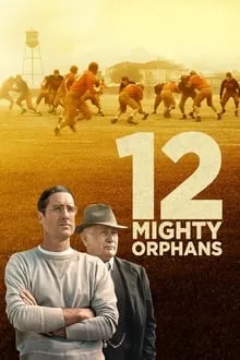 12 ძლიერი ობოლი (ქართულად) / 12 Mighty Orphans (12 Dzlieri Oboli Qartulad) ქართულად 2026 / 12 dzlieri oboli qartulad