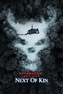 პარანორმალური მოვლენა 7 (ქართულად) / Paranormal Activity: Next of Kin (Paranormaluri Movlena 7 Qartulad) ქართულად 2026 / paranormaluri movlena 7 qartulad