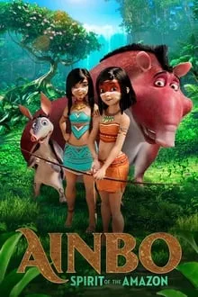 აინბო ამაზონის სული (ქართულად) / Ainbo: Spirit of the Amazon (Ainbo Amazonis Suli Qartulad) ქართულად 2026 / ainbo amazonis suli qartulad