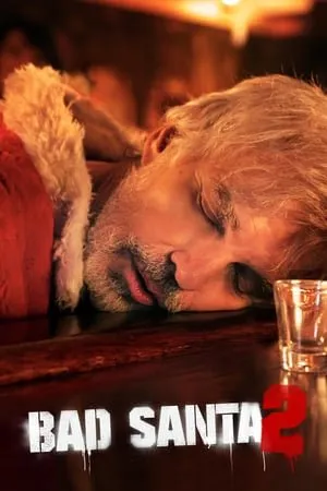ცუდი სანტა 2 (ქართულად) / Bad Santa 2 (Cudi Santa 2 Qartulad) ქართულად 2026 / tsudi santa 2 qartulad