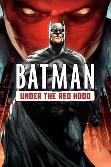 ბეტმენი: წითელი ნიღბის ქვეშ (ქართულად) / Batman: Under the Red Hood (Betmeni: Witeli Nigbis Qvesh Qartulad) ქართულად 2026 / betmeni tsiteli nighbis kvesh qartulad