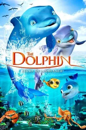 დელფინი: ოკეანის პრინცი (ქართულად) / The Dolphin: Story of a Dreamer (Delfini: Okeanis Princi Qartulad) ქართულად 2026 / delpini okeanis printsi qartulad