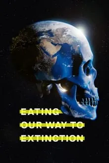 ჭამა გადაშენების გზაზე (ქართულად) / Eating Our Way to Extinction (Chama Gadashenebis Gzaze Qartulad) ქართულად 2026 / chama gadashenebis gzaze qartulad