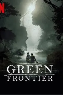 მწვანე საზღვარი (ქართულად) / Green Frontier (Frontera Verde) (Mwvane Sazgvari Qartulad) ქართულად 2026 / mtsvane sazghvari qartulad