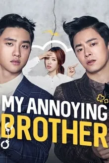ჩემი შემაწუხებელი ძმა (ქართულად) / My Annoying Brother (Hyeong) (Chemi Shemawuxebeli Dzma Qartulad) ქართულად 2026 / chemi shematsukhebeli dzma qartulad