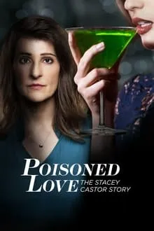მოწამლული სიყვარული (ქართულად) / Poisoned Love: The Stacey Castor Story (Mowamluli Siyvaruli Qartuad) ქართულად 2026 / motsamluli siqvaruli qartulad
