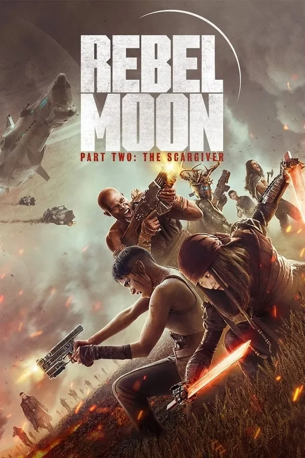 მეამბოხე მთვარე 2 (ქართულად) / Rebel Moon - Part Two: The Scargiver (Meamboxe Mtvare 2 Qartulad) ქართულად 2026 / meambokhe mtvare 2 qartulad