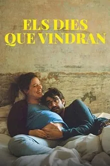 დღეები რომელიც წინ გვაქვს (ქართულად) / The Days to Come (Els dies que vindran) (Dgeebi Romelic Win Gvaqvs Qartulad) ქართულად 2026 / dgheebi romelits tsin gvakvs qartulad