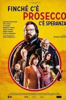 უკანასკნელი პროსეკო (ქართულად) / The Last Prosecco (Finché c'è Prosecco c'è speranza) (Ukanaskneli Proseko Qartulad) ქართულად 2026 / ukanaskneli proseko qartulad