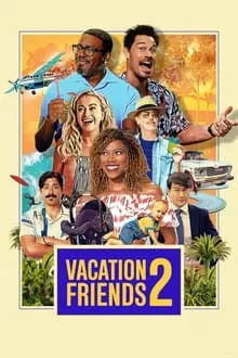 არდადაგების მეგობრები 2 (ქართულად) / Vacation Friends 2 (Ardadegebis Megobrebi 2 Qartulad) ქართულად 2026 / ardadagebis megobrebi 2 qartulad